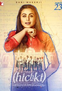 دانلود فیلم هندی Hichki 201822064-1051302690