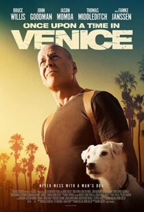 دانلود فیلم Once Upon a Time in Venice 201715028-609381830