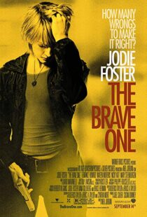 دانلود فیلم The Brave One 200711637-281011679