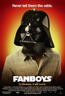 دانلود فیلم Fanboys 200912021-600104799