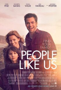 دانلود فیلم People Like Us 201212026-580348829