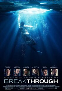 دانلود فیلم Breakthrough 20199490-200132433