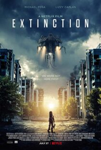 دانلود فیلم Extinction 20181114-1953217644