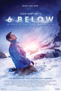 دانلود فیلم 6 Below: Miracle on the Mountain 20178752-682889468