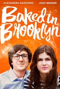دانلود فیلم Baked in Brooklyn 201620840-493865370