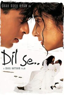 دانلود فیلم هندی Dil Se.. 19985917-718720514