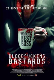 دانلود فیلم Bloodsucking Bastards 201513814-414063824