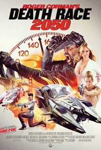 دانلود فیلم Death Race 2050 201713584-1903158089