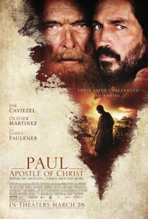 دانلود فیلم Paul, Apostle of Christ 201813682-1480553995