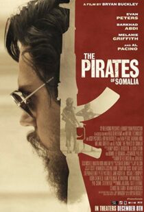 دانلود فیلم The Pirates of Somalia 201720152-475747854