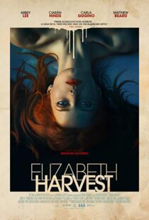 دانلود فیلم Elizabeth Harvest 20187973-663464784