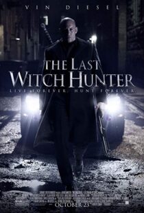دانلود فیلم The Last Witch Hunter 201516905-1772739378