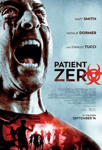 دانلود فیلم Patient Zero 201817156-1541536975