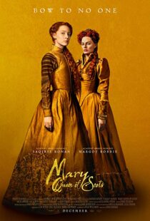 دانلود فیلم Mary Queen of Scots 201814738-2079783076