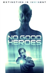 دانلود فیلم No Good Heroes 20168485-664659538