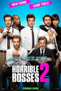 دانلود فیلم Horrible Bosses 2 201416859-224673653