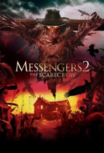 دانلود فیلم Messengers 2: The Scarecrow 200913980-1919527486