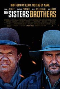 دانلود فیلم The Sisters Brothers 20185886-424137578