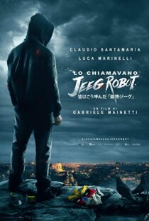 دانلود فیلم They Call Me Jeeg 201513175-645133441