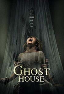 دانلود فیلم Ghost House 20175504-1339543492