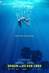 دانلود فیلم Under the Silver Lake 20185346-999443734