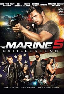دانلود فیلم The Marine 5: Battleground 20174013-1265984009