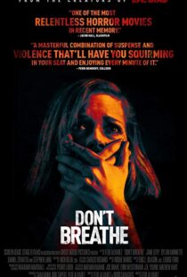 دانلود فیلم Don’t Breathe 201619906-1854185816