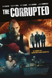 دانلود فیلم The Corrupted 201912323-368389756
