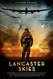 دانلود فیلم Lancaster Skies 201915653-813114732