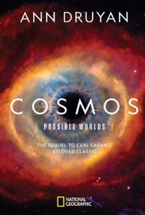 دانلود مستند Cosmos: Possible Worlds35976-1131413252