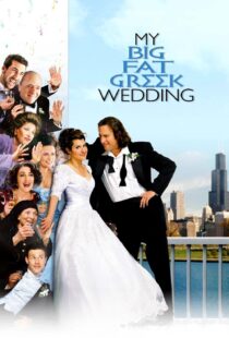 دانلود فیلم My Big Fat Greek Wedding 200234241-1123452640