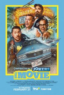 دانلود فیلم Impractical Jokers: The Movie 202038383-1519547026