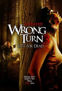 دانلود فیلم Wrong Turn 3: Left for Dead 200945473-359275028