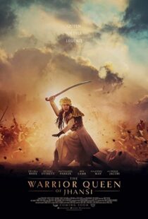 دانلود فیلم The Warrior Queen of Jhansi 201944776-1345309846