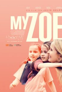 دانلود فیلم My Zoe 201944772-1987475279