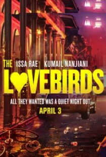 دانلود فیلم The Lovebirds 202044659-969421488