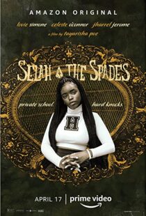 دانلود فیلم Selah and the Spades 201951772-189680908