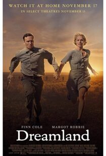 دانلود فیلم Dreamland 201953666-1561903154
