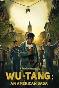 دانلود سریال Wu-Tang: An American Saga54007-1660157956
