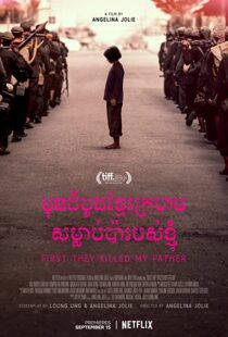 دانلود فیلم First They Killed My Father 201755026-1537120613