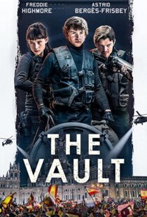 دانلود فیلم The Vault 202155720-73807351