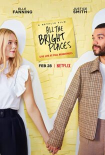 دانلود فیلم All the Bright Places 202058153-1556390852