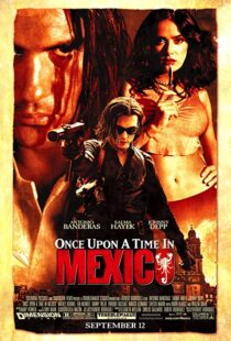 دانلود فیلم Once Upon a Time in Mexico 200377369-637161473