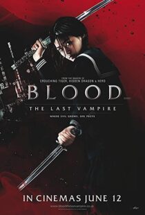 دانلود فیلم Blood: The Last Vampire 200977077-775149427