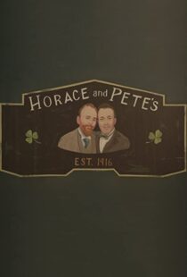 دانلود سریال Horace and Pete77856-1054550208