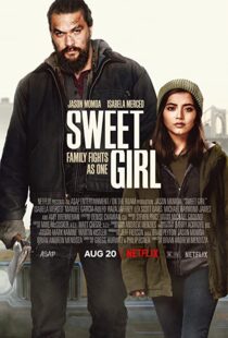 دانلود فیلم Sweet Girl 202180188-1992157787