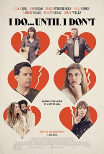 دانلود فیلم I Do… Until I Don’t 201784590-555441166