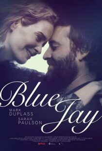 دانلود فیلم Blue Jay 201683907-475076788