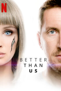 دانلود سریال Better Than Us81612-83704987