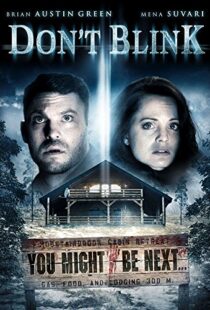 دانلود فیلم Don’t Blink 201490878-2070978152